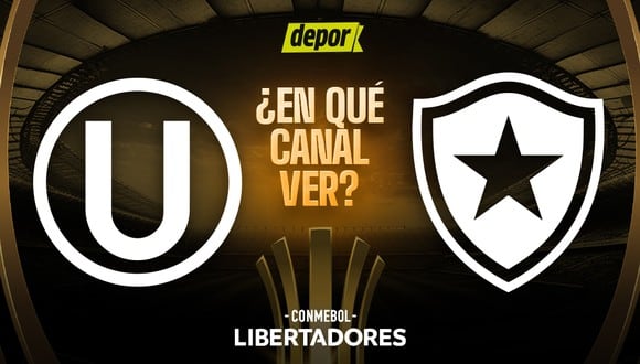 Canal para ver EN VIVO Universitario vs Botafogo en el Monumental